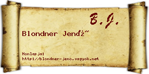 Blondner Jenő névjegykártya